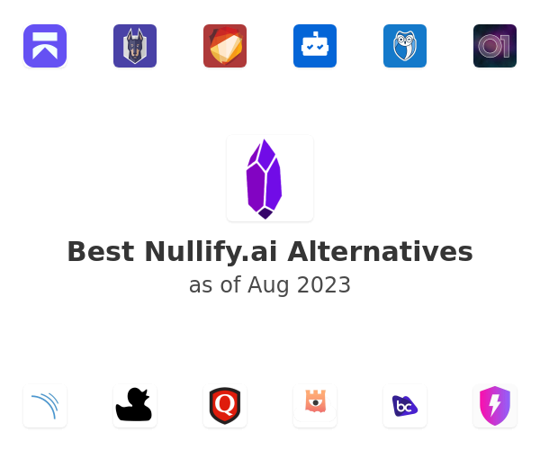 Best Nullify.ai Alternatives