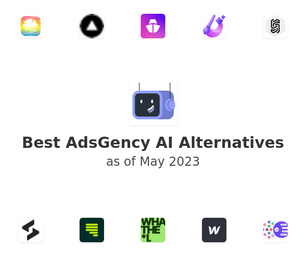 Best AdsGency AI Alternatives