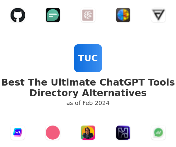 Best The Ultimate ChatGPT Tools Directory Alternatives