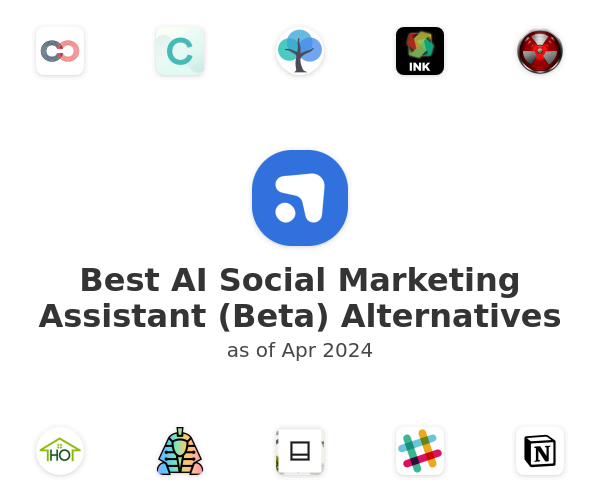 Best AI Social Marketing Assistant (Beta) Alternatives