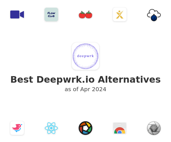 Best Deepwrk.io Alternatives