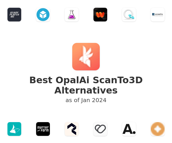 Best OpalAi ScanTo3D Alternatives