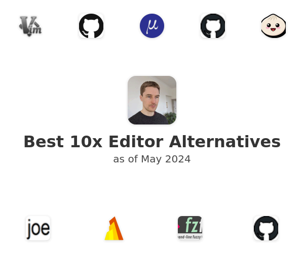 Best 10x Editor Alternatives