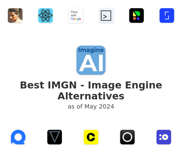 Best IMGN - Image Engine Alternatives
