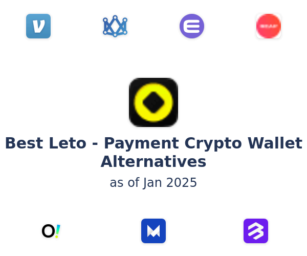 Best Leto - Payment Crypto Wallet Alternatives