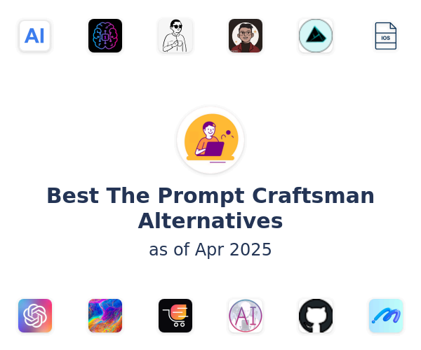 Best The Prompt Craftsman Alternatives