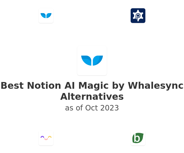 Best Notion AI Magic by Whalesync Alternatives
