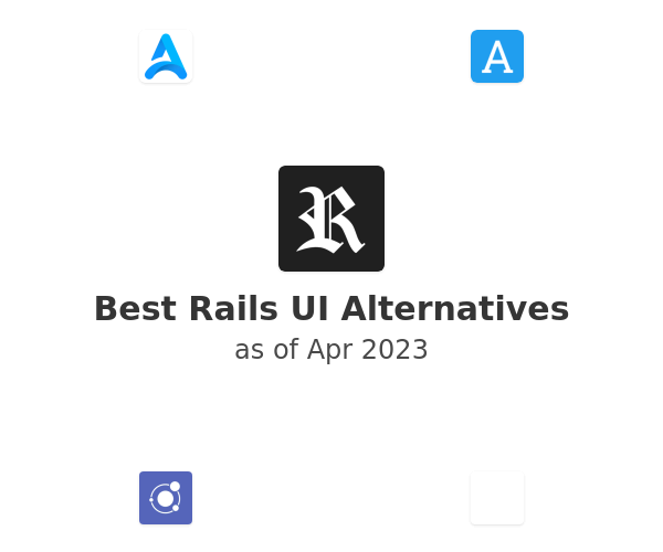 Best Rails UI Alternatives