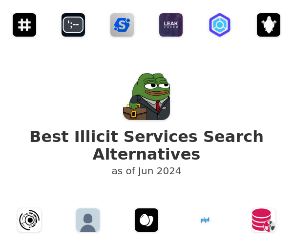 Best Illicit Services Search Alternatives