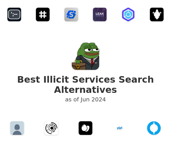 Best Illicit Services Search Alternatives