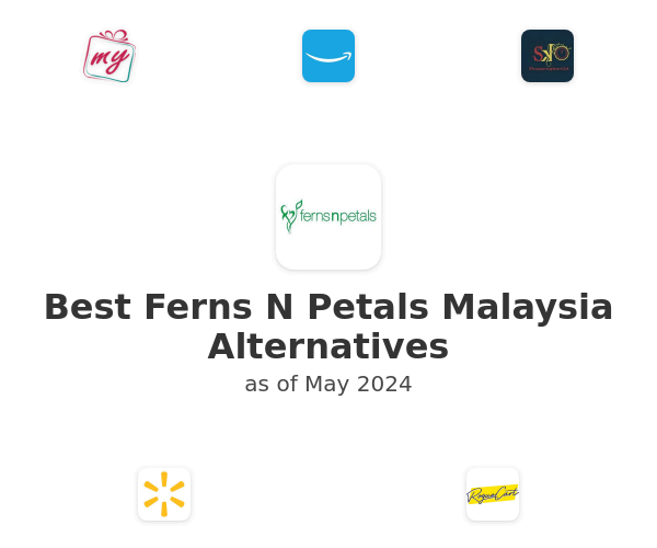 Best Ferns N Petals Malaysia Alternatives