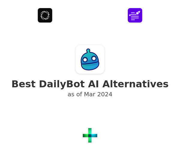 Best DailyBot AI Alternatives