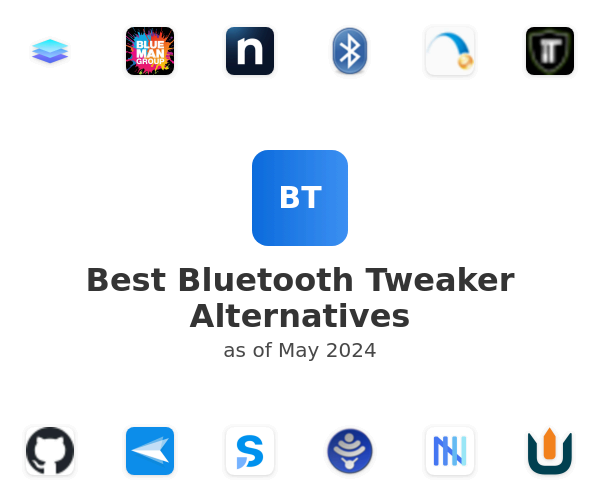 Best Bluetooth Tweaker Alternatives