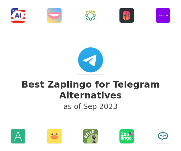 Best Zaplingo for Telegram Alternatives