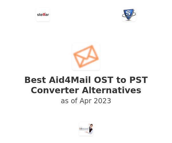 Best Aid4Mail OST to PST Converter Alternatives