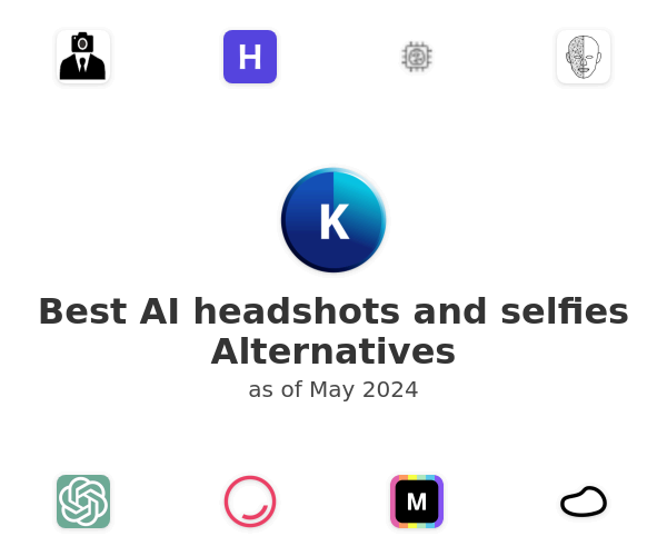 Best AI headshots and selfies Alternatives