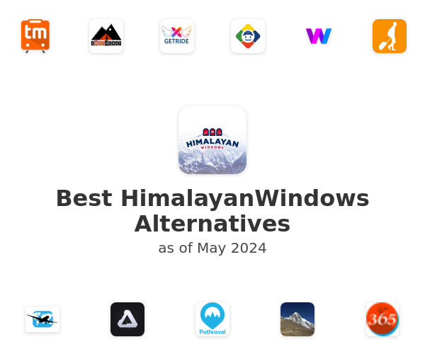 Best HimalayanWindows Alternatives