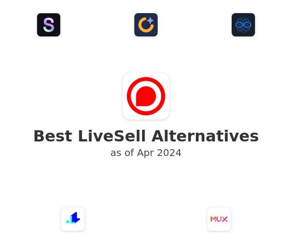 Best LiveSell Alternatives