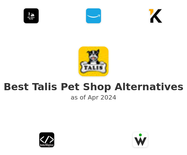 Best Talis Pet Shop Alternatives