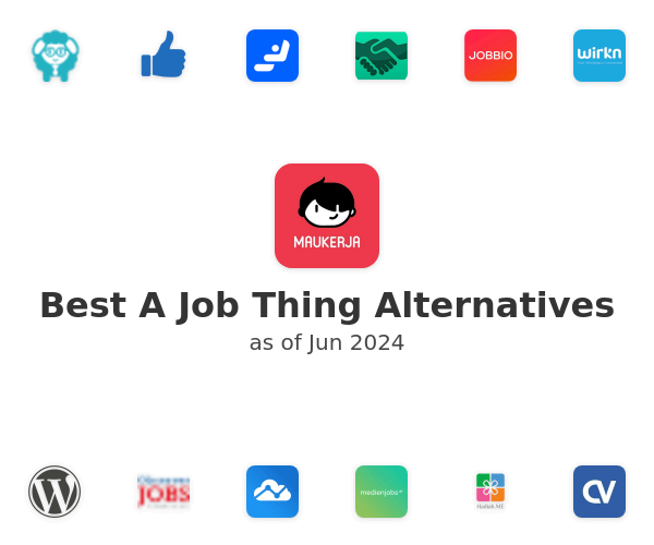 Best A Job Thing Alternatives