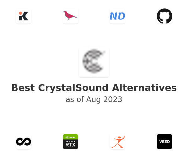 Best CrystalSound Alternatives