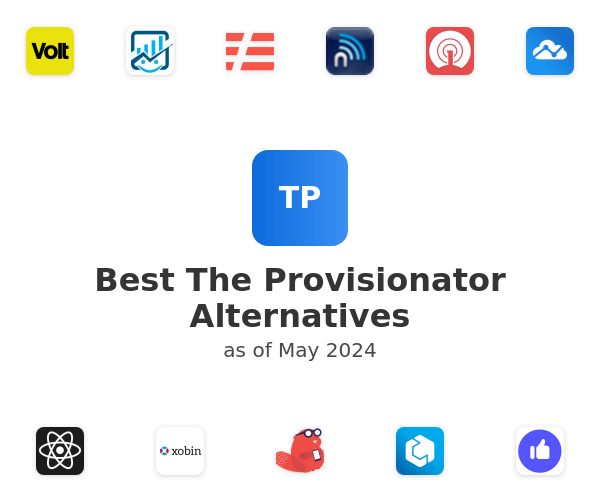 Best The Provisionator Alternatives