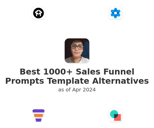 Best 1000+ Sales Funnel Prompts Template Alternatives