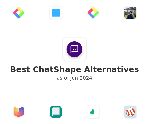 Best ChatShape Alternatives