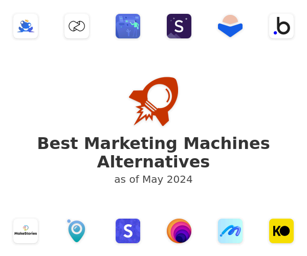 Best Marketing Machines Alternatives