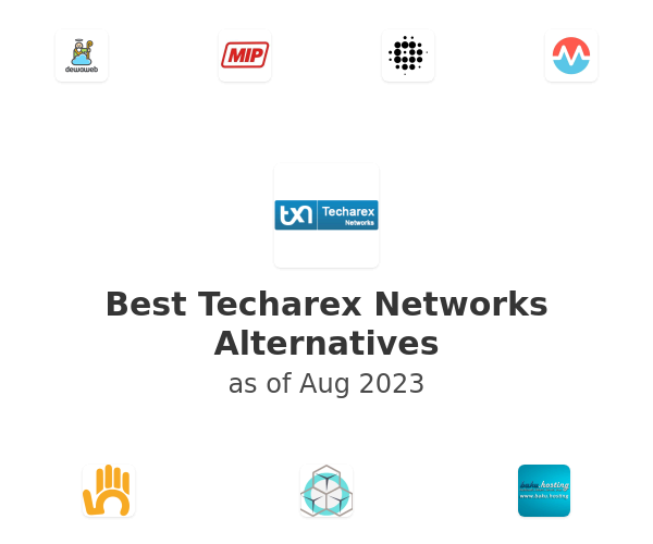 Best Techarex Networks Alternatives