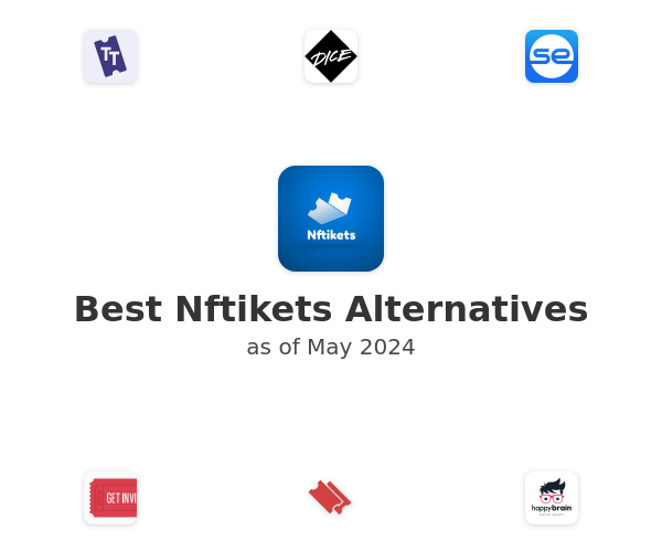 Best Nftikets Alternatives
