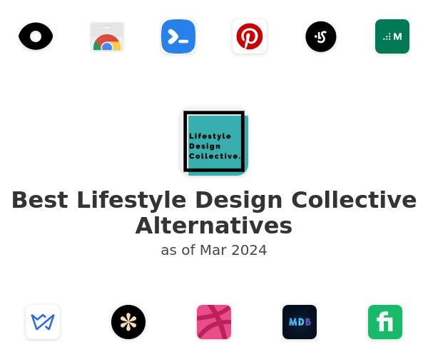 Best Lifestyle Design Collective Alternatives