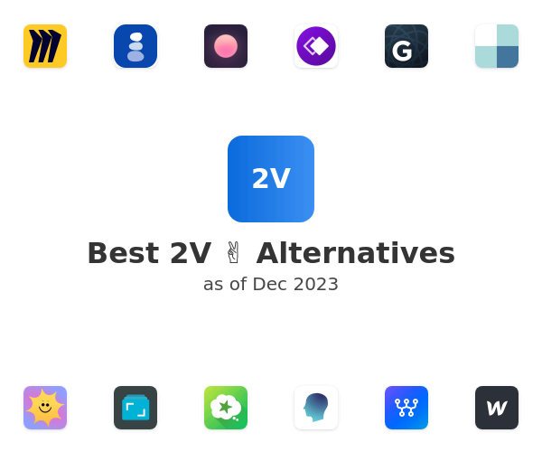 Best 2V ✌️ Alternatives