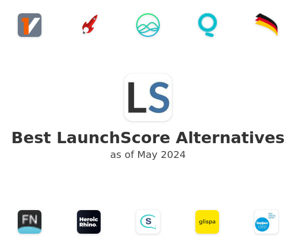 Best LaunchScore Alternatives