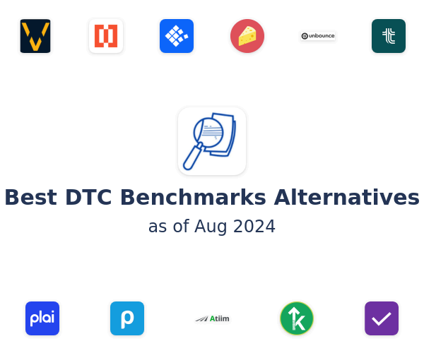Best DTC Benchmarks Alternatives