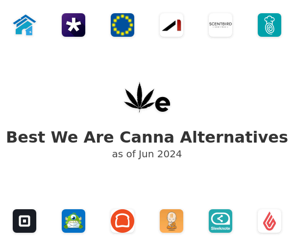 Best We Are Canna Alternatives