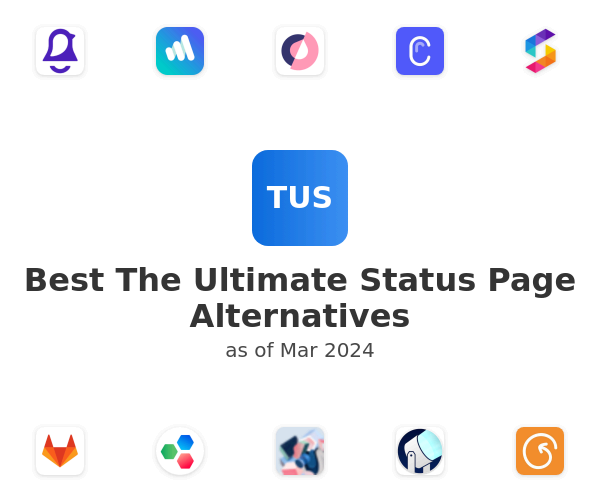 Best The Ultimate Status Page Alternatives