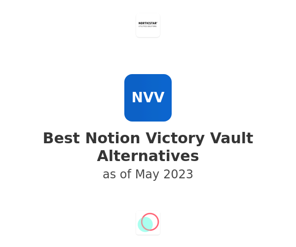 Best Notion Victory Vault Alternatives