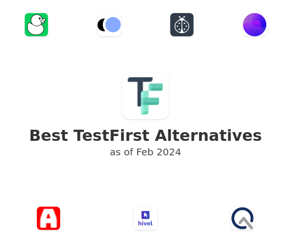 Best TestFirst Alternatives