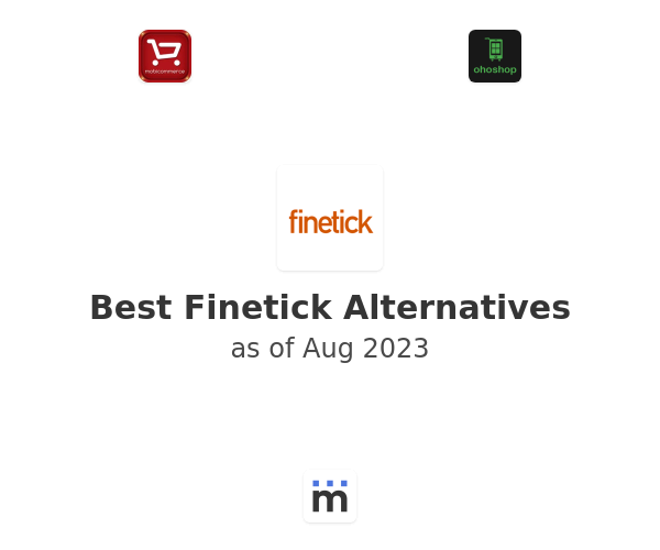 Best Finetick Alternatives
