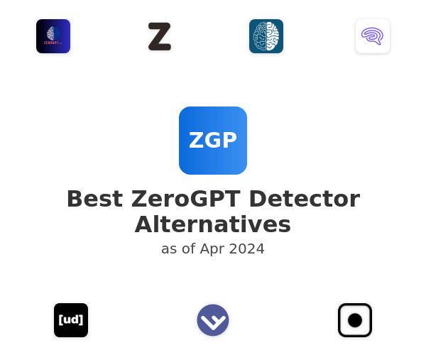 Best ZeroGPT Detector Alternatives