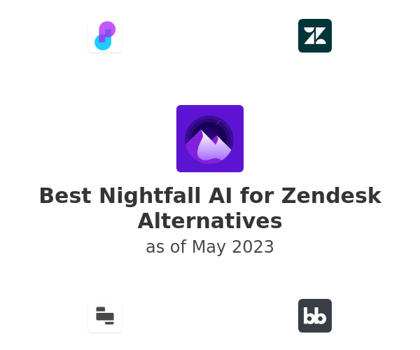 Best Nightfall AI for Zendesk Alternatives