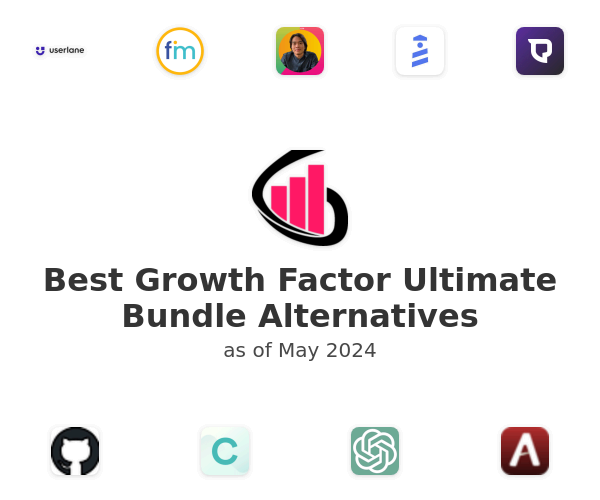 Best Growth Factor Ultimate Bundle Alternatives
