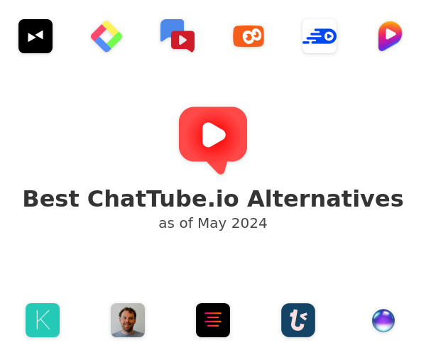 Best ChatTube.io Alternatives