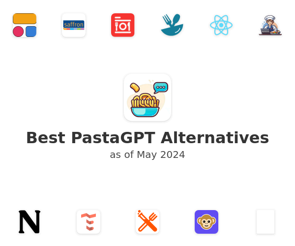 Best PastaGPT Alternatives