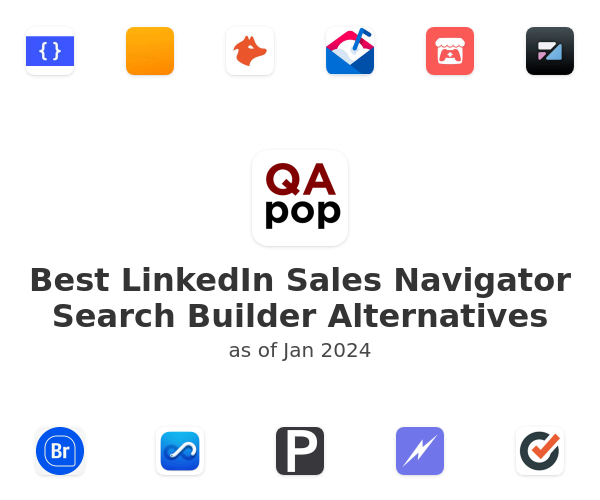 Best LinkedIn Sales Navigator Search Builder Alternatives