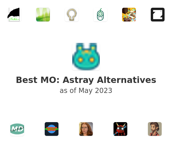 Best MO: Astray Alternatives