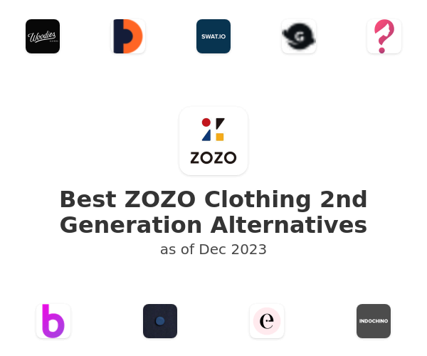 Best ZOZO Clothing 2nd Generation Alternatives