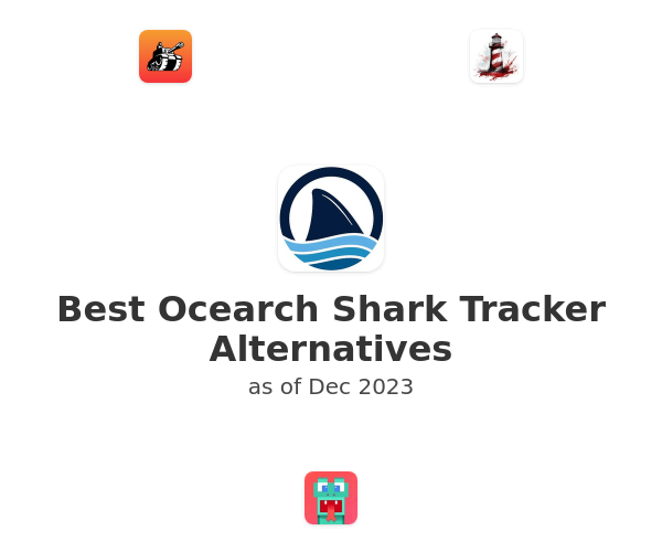 Best Ocearch Shark Tracker Alternatives