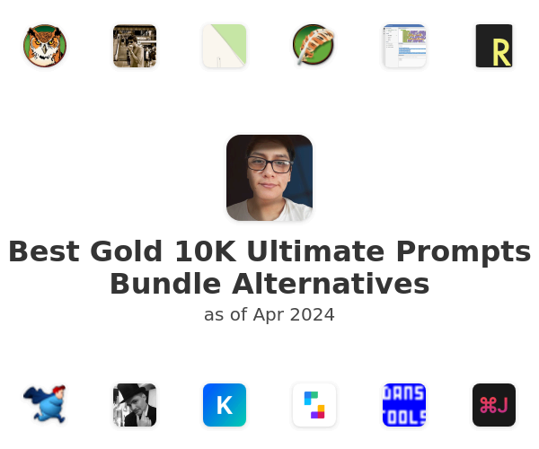 Best Gold 10K Ultimate Prompts Bundle Alternatives